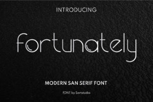 Fortunately: A Modern Sans Serif Font for Branding