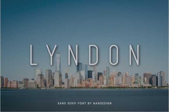Lyndon: A Minimal Sans Serif Font for Modern Makers