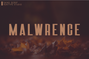 Malwrence: A Bold Sans Serif for Modern Editorial Design